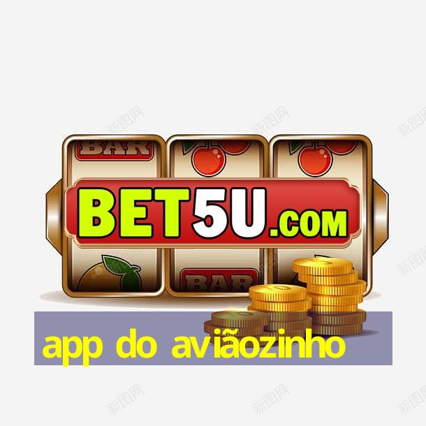 app do aviãozinho